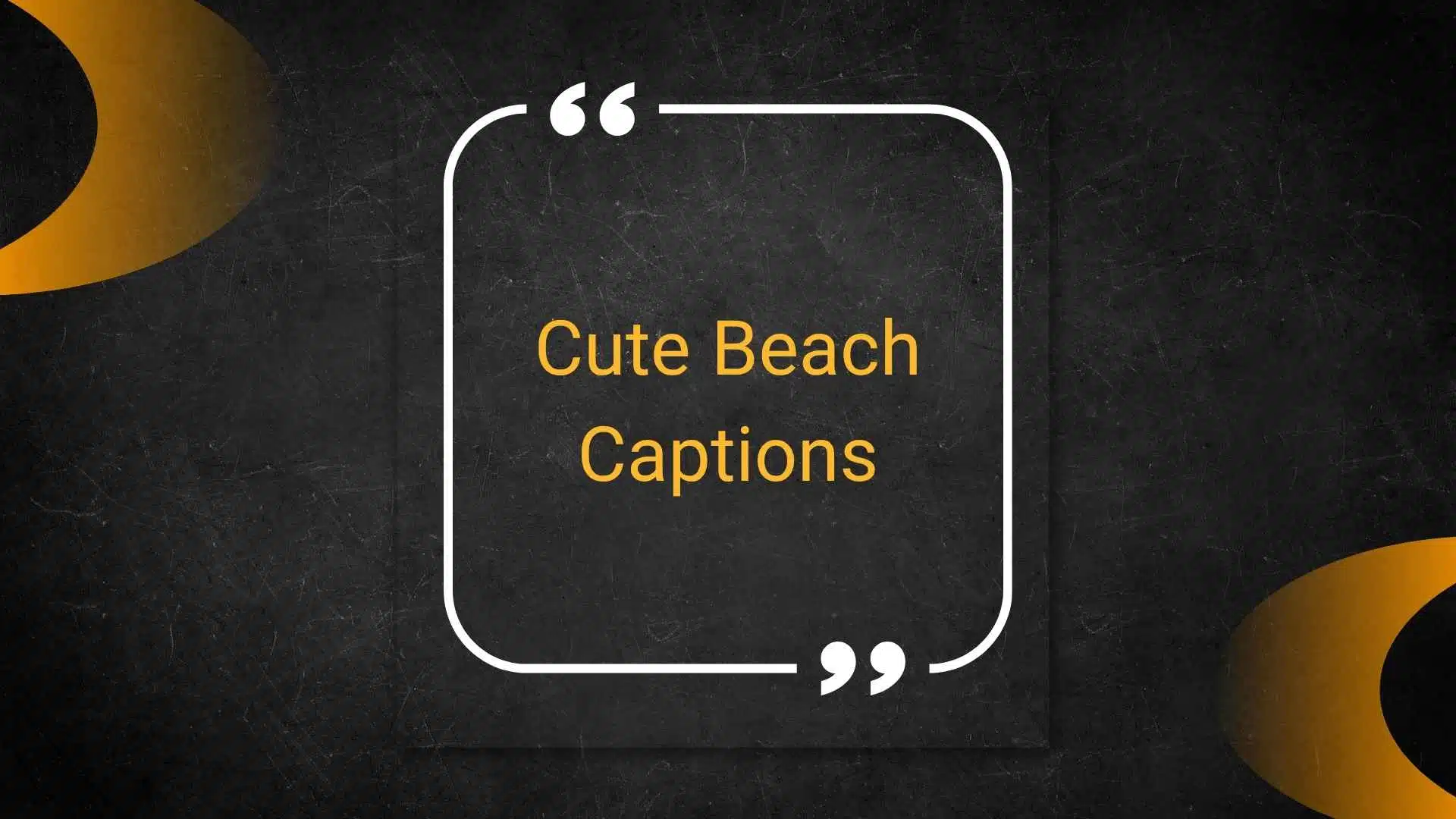 cute beach captions