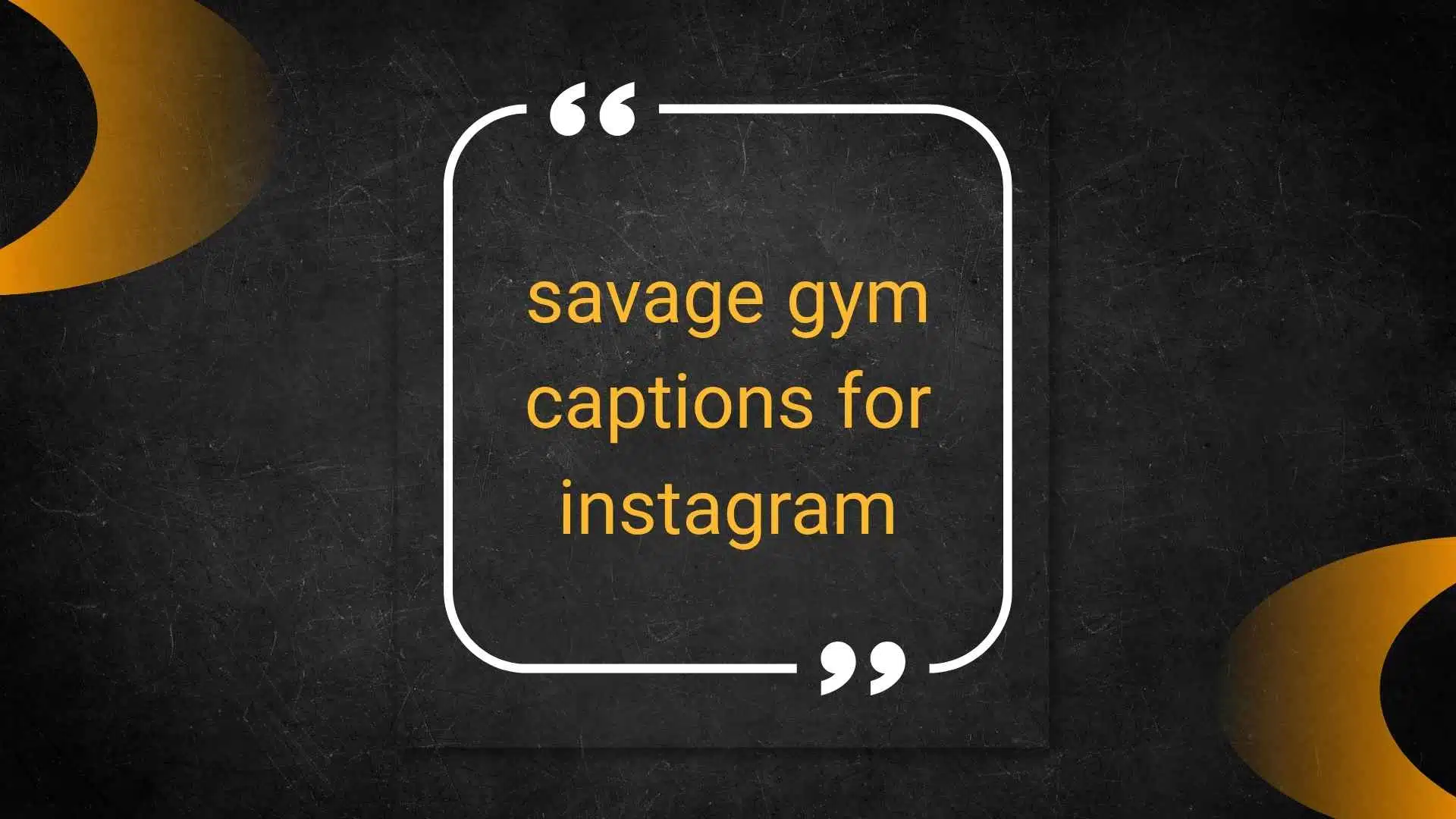 savage gym captions for instagram