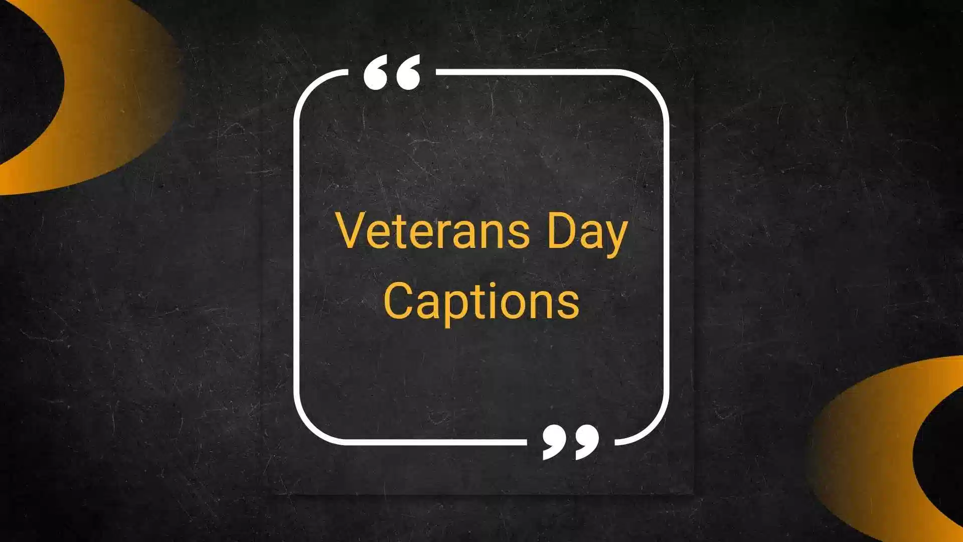 veterans day captions