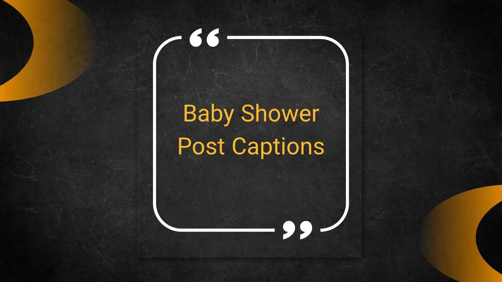 baby shower post captions